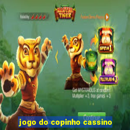 jogo do copinho cassino